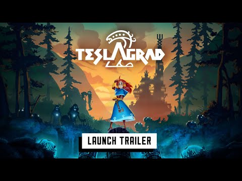 Teslagrad 2 – Launch Trailer