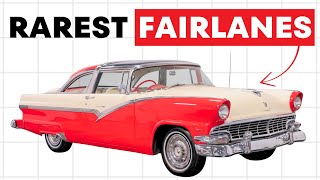 Top 12 Ultra Rare Fairlanes You Have Probably Never Seen Before