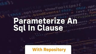 parameterize an sql in clause