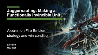 Juggernauting: Making a Functionally Invincible Unit | Fire Emblem