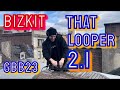 Bizkit  gbb23 world league loopstation category  that looper 21