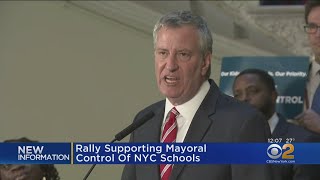 Mayor De Blasio Calls For Extending Mayoral Control Of Schools