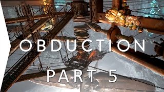 Machines! ► Obduction P5 - Like MYST - PC Puzzle Game Walkthrough Guide