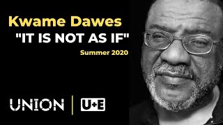 Kwame Dawes Reading his Poem "IT IS NOT AS IF"