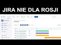 Jira nie dla Rosji