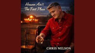 Heaven Ain't The First Place