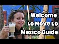 Welcome to Move to Mexico Guide