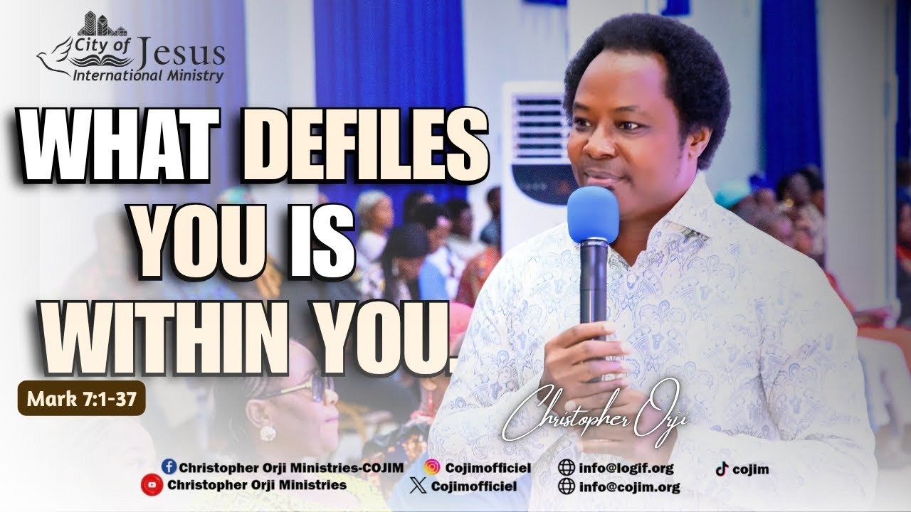 What Defiles You Is Within You. (Mark 7:1-37) #cojim | #logif  www.cojim.org | www.logif.org