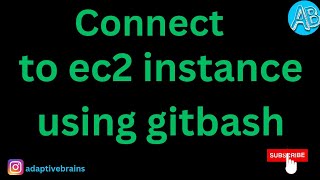 How to Connect to an EC2 Instance Using Git Bash | Step-by-Step Guide