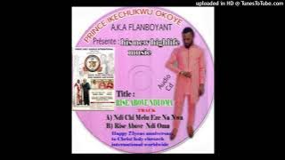 Ndi chi melu Eze by Flamboyant