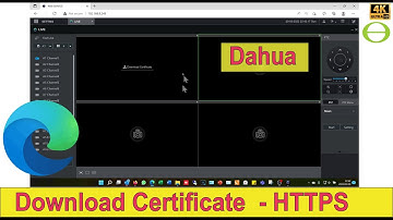 How to solve the "Download Certificate" on the Dahua web interface for Microsoft Edge web browser