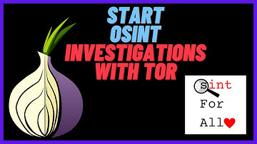 TOR for OSINT investigations....
