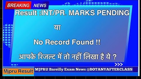 MJPRU Result - NO record found problem / Mark Pending  problem