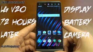 LG V20 72 Hours Later: Battery, Display, Camera Impressions+Q&A
