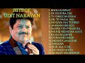 BEST OF UDIT NARAYAN VOL - 1 ♥️ 90'S सदाबहार गाने ♥️ 90'S EVERGREEN SONGS ♥️🎵