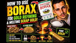 How To Use Borax For Gold Refining Melting Scrap Gold