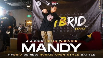 Mandy | Judge Showcase | Hybrid Series 2022: Rookie Open Style Battle | RPProds