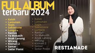 FULL ALBUM LAGU JAWA TERBARU 2024 RESTIANADE || KALAH - LAMUNAN - SAKTENANE - IYA MAKASIH