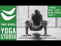 60 minute yoga conditioning  strong body calm mind series  part 3  29 mar 23