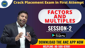 🛑LIVE | Factors and Multiples 2 | Placement |ANIL NAIR |Download ANC App |Shortcuts,Concepts, Tricks