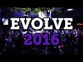 EVOLVE Mini-Doc: 2016 Year In Review