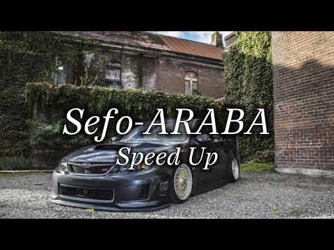 Sefo - ARABA (Speed Up)