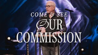 Come & See Our Commission | Pat Hood | LifePoint Church