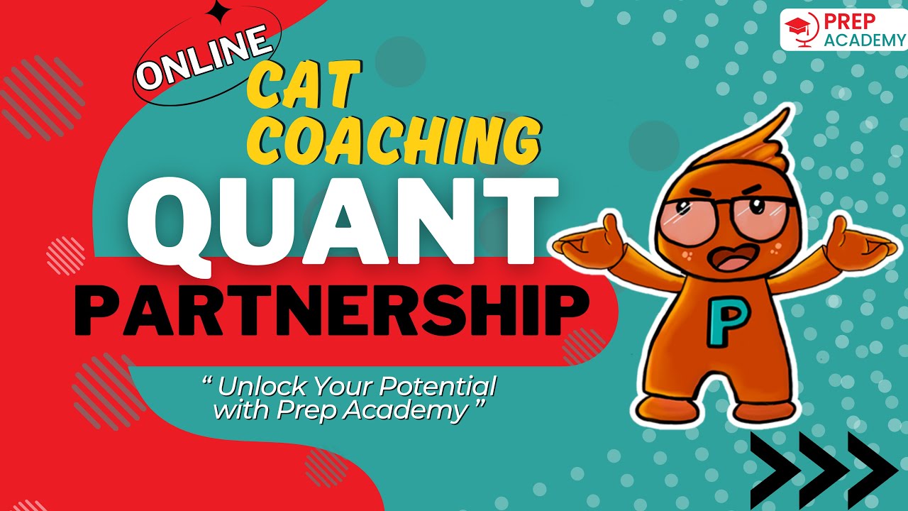 How to Prepare for QUANT Section CAT 2024 | Quantitative Aptitude ...