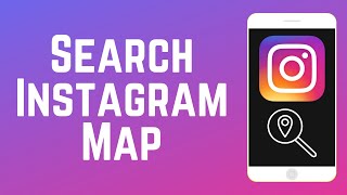 How to Search for Nearby Places on Instagram Map screenshot 2