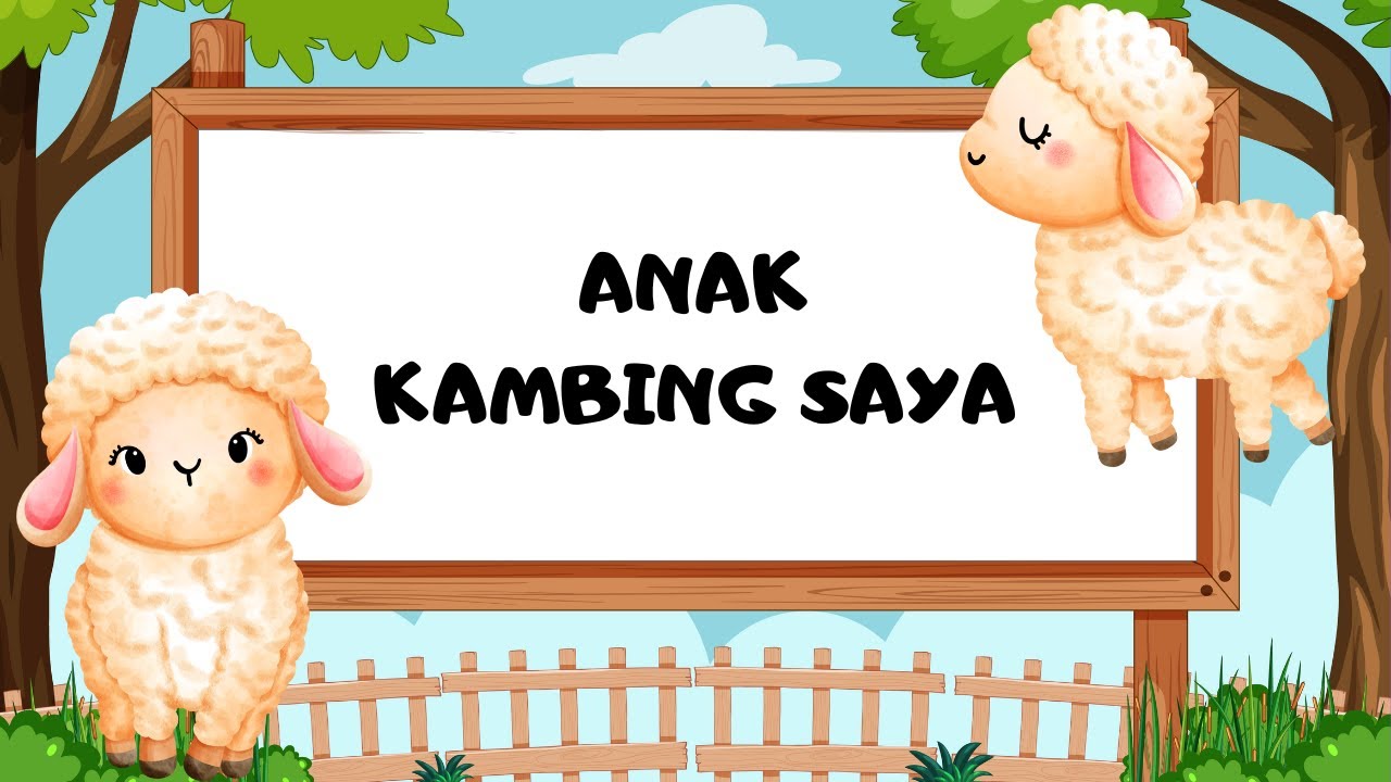 Lagu Anak | Anak Kambing Saya - YouTube
