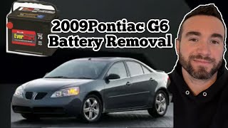 2009 Pontiac G6 Battery Removal 