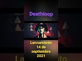 Deathloop FPS lanzamiento Windows y PS5 #FPS #videogames