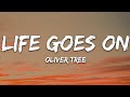 Oliver tree  life goes on lyrics