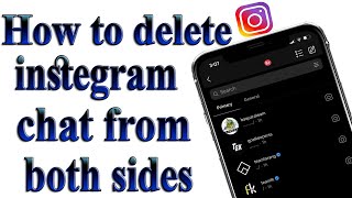 How to Delete all Instagram messages from Both Sides , Delete Chats 2022 both side screenshot 2