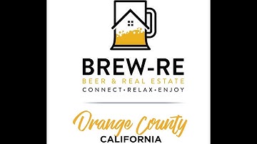 BREW-RE of OC!  Brews and Real Estate social and networking event!