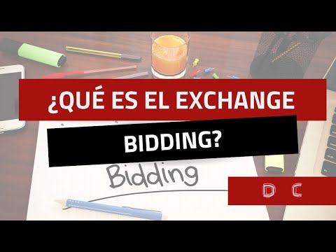 ¿Qué es el Exchange Bidding?