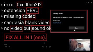 [Ethical Hacking] Microsoft Media Player: Fixing playback HEVC (0xc00d5212) black screen error win10