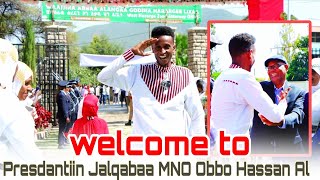 🥰💔#Presdantiin Jalqabaa MNO Obbo Hassan Ali  Hogan issa hamadhu onetu na qabanawe welcome to baba