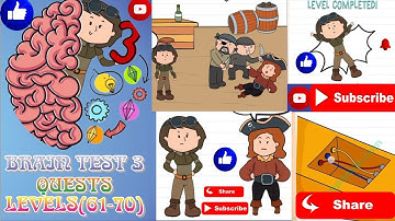 Brain Test3 Quests Level 61-70 Complete