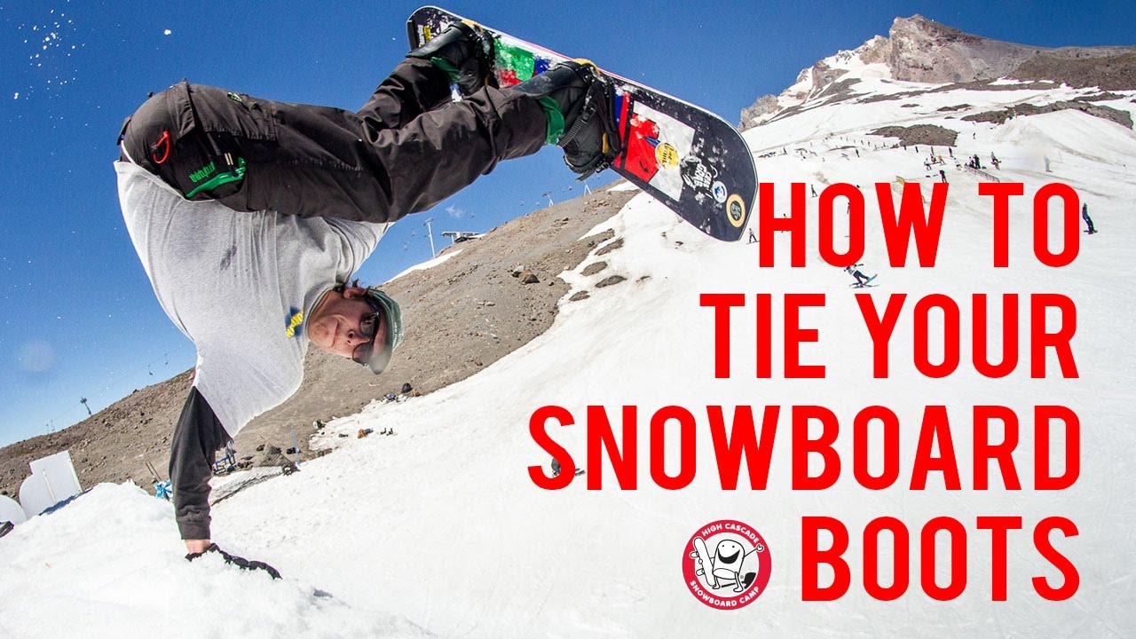 How To Tie Your Snowboard Boots Youtube throughout How To Lace Snowboard Boots