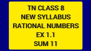 TN Samacheer 8 Maths New Syllabus Rational Numbers Ex 1.1 Sum 11.