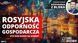 Rosyjska gospodarka MA SIĘ ŚWIETNIE? Moskwa - WASAL Pekinu | Tomasz Korab