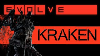 Evolve - Kraken, Calm Before the Storm (Evolve Big Alpha Monster Gameplay)