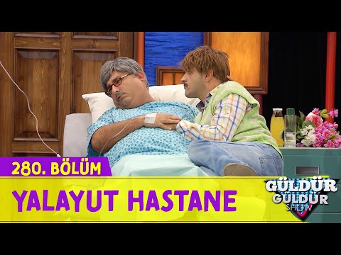 Yalayut Hastane - 280.Bölüm (Güldür Güldür Show)