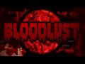 Bloodlust top 50 demon by knobbelboy  geometry dash