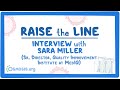 #RaiseTheLine Interview with Sara Miller- Sr. Director, Quality Improvement Institute at MedIQ