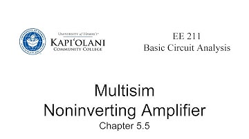 EE 211L Multisim: Noninverting Amplifier