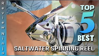 Top 5 Best Saltwater Spinning Reels Review in 2022