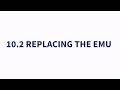 10.2 Replacing the EMU - GoldBlock L700/L800 O&amp;M Gudie