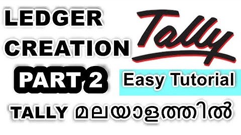 Tally Erp9 Ledger Part 2 |  Creation & Alteration of Ledger | Tally Erp9 Tutorial in Malayalam | 4